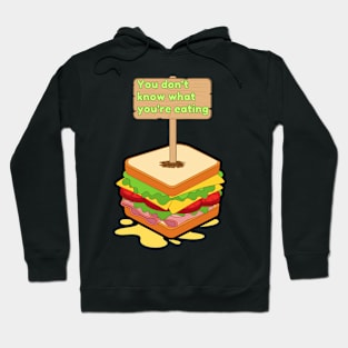 foodie sandwich motivational Hoodie